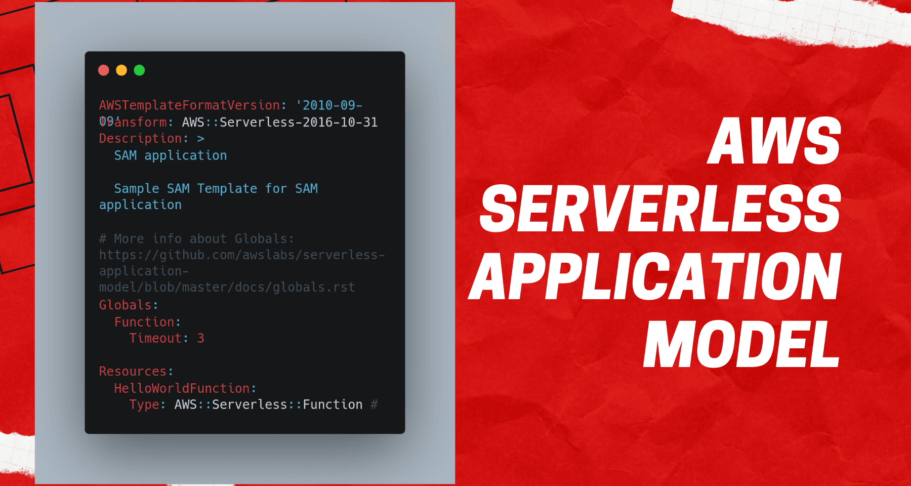 AWS Serverless Application Model : Guide to writing your first AWS SAM Application